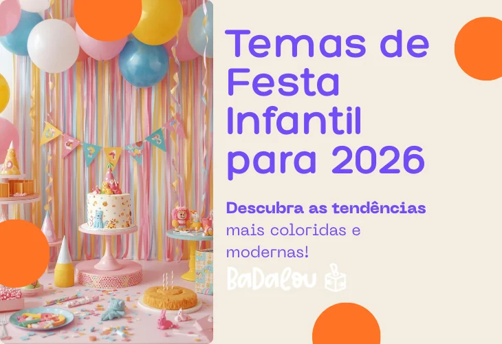 ✨ Tendências de festas infantis em 2026: o que está em alta?